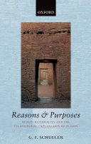 Reasons and purposes : human rationality and the teleological explanation of action