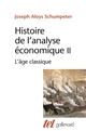 Histoire de l'analyse économique : II : L'âge classique : 1790 à 1870
