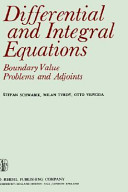 Differential and integral equations : boundary value problems and adjoints