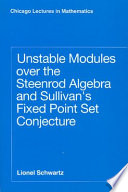 Unstable modules over the Steenrod algebra and Sullivan's fixed point set conjecture