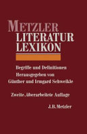 Metzler Literatur Lexikon : Begriffe und Definitionen