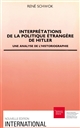 Interprétations de la politique étrangère de Hitler : une analyse de l'historiographie