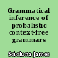 Grammatical inference of probalistic context-free grammars