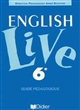 English live 6e : guide pédagogique
