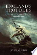 England's troubles : seventeenth-century English political instability in European context