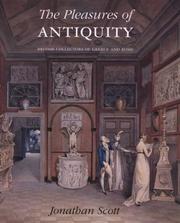 The pleasures of antiquity : British collectors of Greece and Rome