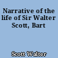 Narrative of the life of Sir Walter Scott, Bart