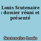 Louis Scutenaire : dossier réuni et présenté