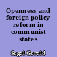 Openness and foreign policy reform in communist states