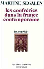 Les 	confréries dans la France contemporaine : les charités