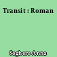 Transit : Roman