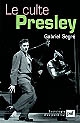Le culte Presley