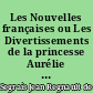 Les Nouvelles françaises ou Les Divertissements de la princesse Aurélie : 2
