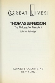 Thomas Jefferson : the Philosopher President
