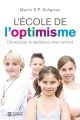 L' école de l'optimisme : développer la résilience chez l'enfant