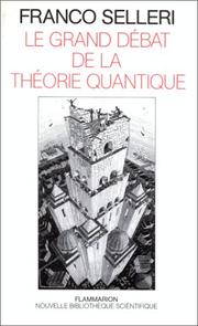 Le grand débat de la théorie quantique
