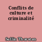 Conflits de culture et criminalité