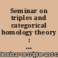 Seminar on triples and categorical homology theory : ETH 1966-67