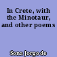 In Crete, with the Minotaur, and other poems