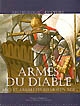 Armes du diable : arcs et arbalètes au Moyen âge
