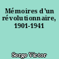Mémoires d'un révolutionnaire, 1901-1941