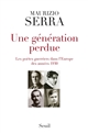 Une génération perdue : les poètes guerriers dans l'Europe des années 1930