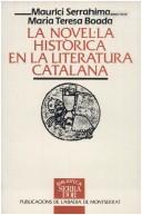 La novel·la històrica en la literatura catalana