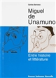 Miguel de Unamuno : Entre histoire et littérature
