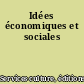 Idées économiques et sociales