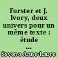 Forster et J. Ivory, deux univers pour un même texte : étude sur "Room with a view" et "Maurice"