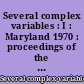 Several complex variables : I : Maryland 1970 : proceedings of the International Mathematical Conference, held at College Park, April 6-17, 1970