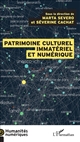Patrimoine culturel immatériel et numérique : transmission, participation, enjeux