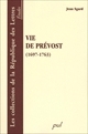 Vie de Prévost (1697-1763)