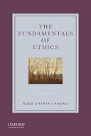 The fundamentals of ethics
