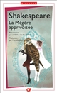 La mégère apprivoisée : = The Taming of the Shrew : texte original