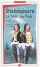 La nuit des rois : = Twelfth night : or, what you will