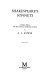 Shakespeare's Sonnets : a modern edition, with prose versions, introd. and notes