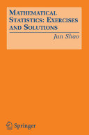 Mathematical statistics : exercises and solutions