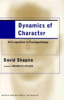 Dynamics of character : Self regulation in psychopathology