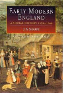 Early modern England : a social history 1550-1760
