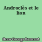 Androclès et le lion