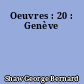 Oeuvres : 20 : Genève
