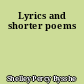 Lyrics and shorter poems