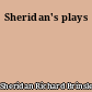 Sheridan's plays