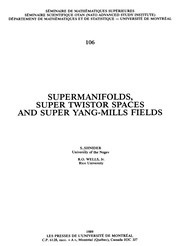 Supermanifolds, supertwistor spaces and super Yang-Mills fields