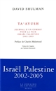 Ta'ayush : journal d'un combat pour la paix : Israël Palestine 2002-2005