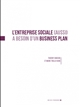 L'entreprise sociale (aussi) a besoin d'un business plan