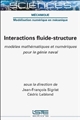 Interactions fluide-structure : modèles mathématiques et numériques pour le génie naval