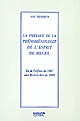 La préface de la "Phénoménologie de l'esprit" de Hegel : de la Préface de 1807 aux Recherches de 1809