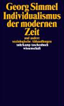 Individualismus der modernen Zeit : und andere soziologische Abhandlungen